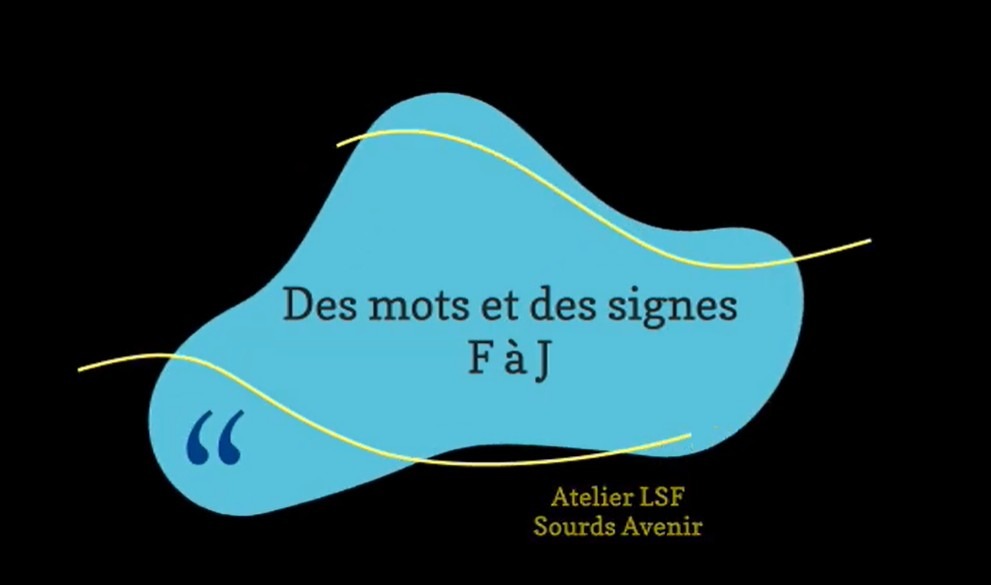 Dactylologie LSF de F à J des mots, des signes 6