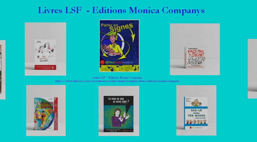 Stock livres LSF Editions Monica Companys